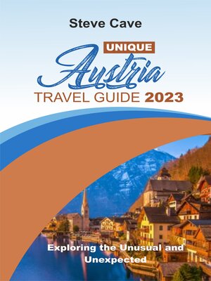 cover image of UNIQUE AUSTRIA  TRAVEL GUIDE 2023